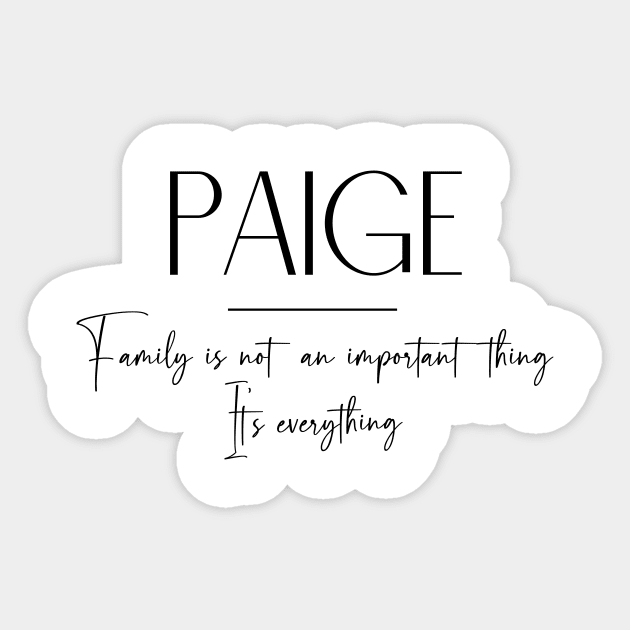 Paige Family, Paige Name, Paige Middle Name Sticker by Rashmicheal